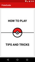 Guide for Pokemon GO poster