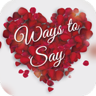 Ways To Say I Love You আইকন