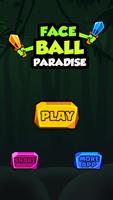 Face Ball Paradise تصوير الشاشة 2