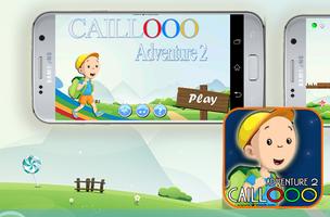 Caillow Adventure kid syot layar 1