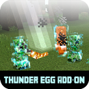 Mod Thunder Egg Addon for MCPE APK
