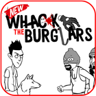 Guide Whack the Burglars New 2018 Zeichen