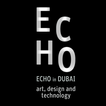 ECHO in DUBAI