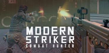 Modern Striker: Combat Hunter