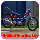 Modifikasi Motor Drag Race APK