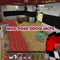 Mod Poke Droid For MCPE screenshot 1
