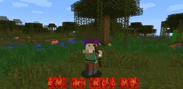 Epic Mo Bends Mod MCPE
