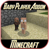 Baby Player Addon Mod for MCPE icon
