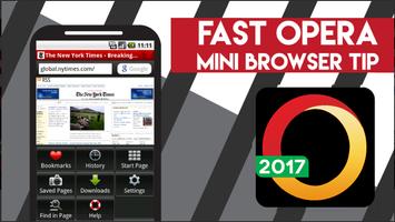 Fast Opera Mini Browser Tip 2017 screenshot 1