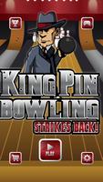 Kingpin Bowling ポスター