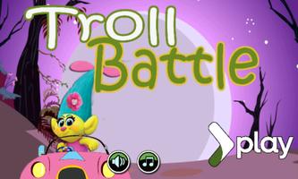 Troll Battle Cartaz