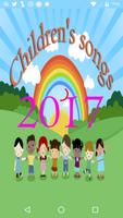 Poster Best children's songs in 2017