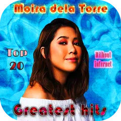 Moira Dela Torre - Greatest Hits - Top Twenty APK 下載