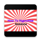 How To Hypnotize Someone icône