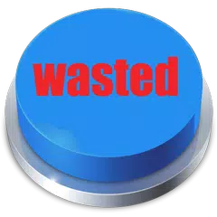 Wasted Button APK 下載