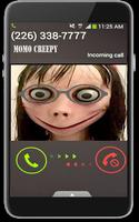 Momo Creepy Fake Call Free Nomber Affiche