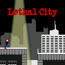 Lethal City APK