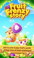 Fruit Frenzy Story постер
