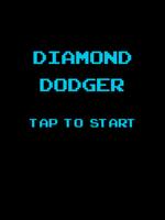 Diamond Dodger Affiche