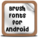 Brush Fonts for Android icône