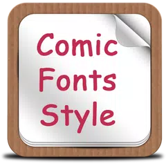 Скачать Comic Fonts Style APK