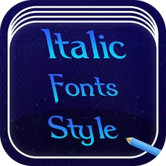 Italic Font Style アプリダウンロード