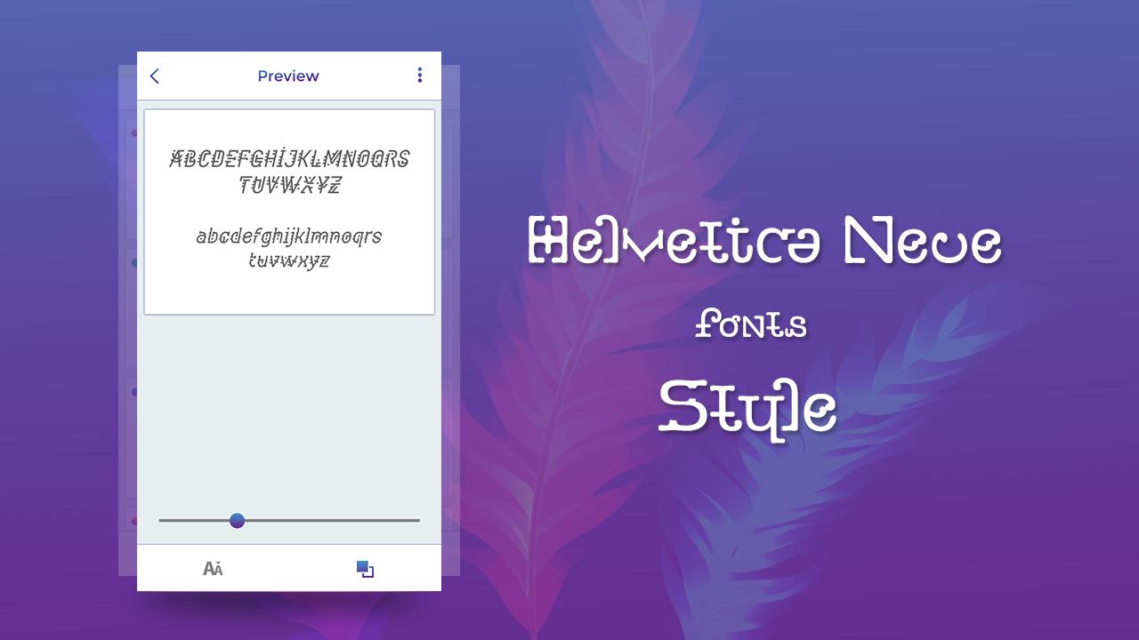 Helvetica Neue Fonts Style APK for Android Download