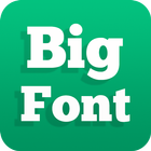 Big Font for OPPO أيقونة