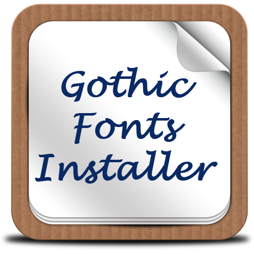 Gothic Fonts Installer