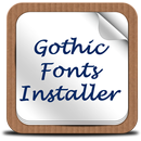 Gothic Fonts Installer APK
