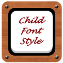 Child Font Style APK