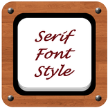 Serif Font Style