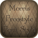 Morris Freestyle Font Style APK