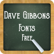 ”Dave Gibbons Fonts Free