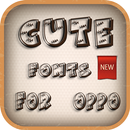 Cute Font for OPPO - Cute Fonts Free APK