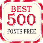 Best 500 Fonts Free أيقونة