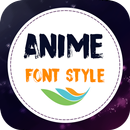 Anime Font Style aplikacja