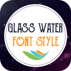 Glass Water Font Style ikon