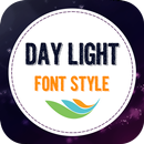 Day Light Font Style APK
