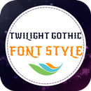 Twilight Gothic Font Style APK