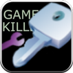 ”Game Killer