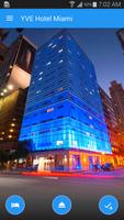 YVE Hotel Miami Plakat
