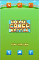 Animal Crush Battle постер
