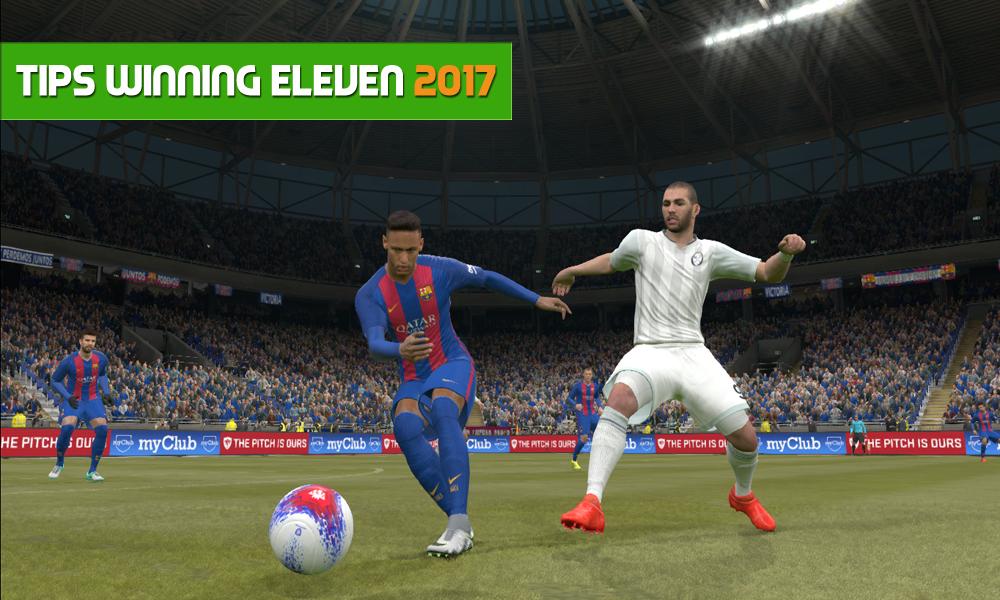 Guide For Winning Eleven 17 For Android Apk Download