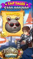 Billion Hunter: Tap Tap Quest Cartaz