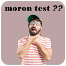 Moron Test APK