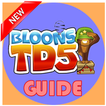 Guide for Bloons TD 5 Free