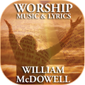 William McDowell Mp3 Lyrics