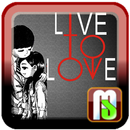 Live to Love | SFTH-APK