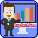 Change Your Life Forever APK